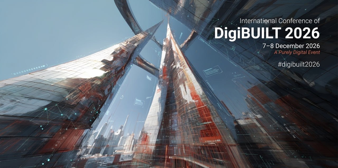 International Conference of DigiBUILT 2026, 7–8 December 2026, a purely digital event run with GDI2026.